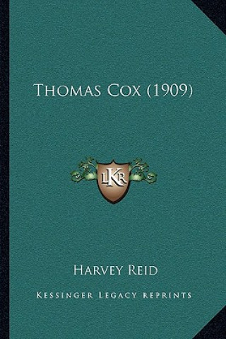 Boek Thomas Cox (1909) Harvey Reid