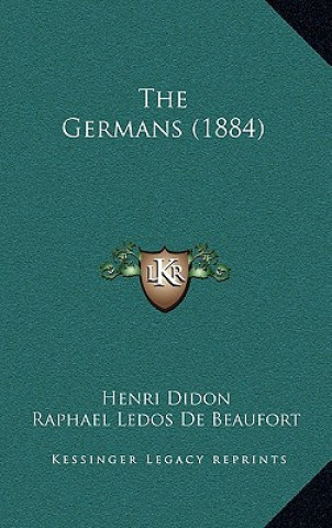 Książka The Germans (1884) Henri Didon
