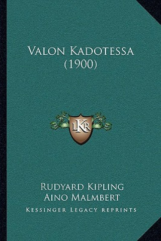 Carte Valon Kadotessa (1900) Rudyard Kipling