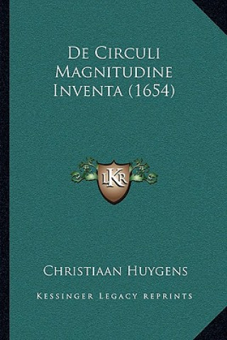 Książka De Circuli Magnitudine Inventa (1654) Christiaan Huygens