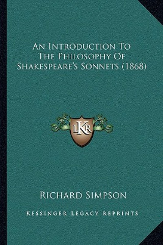 Carte An Introduction To The Philosophy Of Shakespeare's Sonnets (1868) Richard Simpson