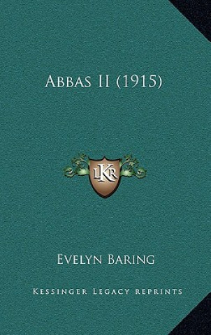 Buch Abbas II (1915) Evelyn Baring