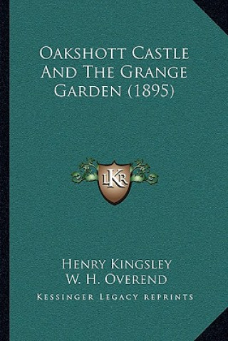 Carte Oakshott Castle And The Grange Garden (1895) Henry Kingsley