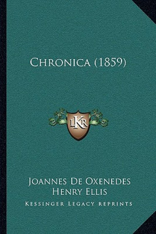 Buch Chronica (1859) Joannes De Oxenedes