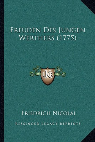 Książka Freuden Des Jungen Werthers (1775) Friedrich Nicolai