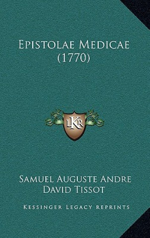 Carte Epistolae Medicae (1770) Samuel Auguste Andre David Tissot