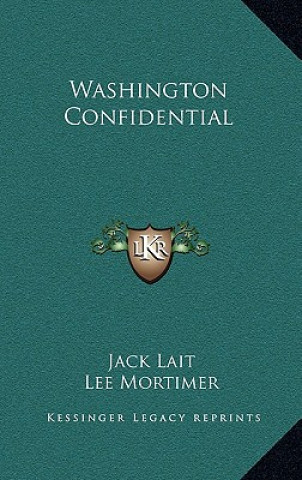 Carte Washington Confidential Jack Lait