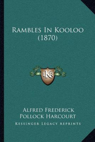 Livro Rambles In Kooloo (1870) Alfred Frederick Pollock Harcourt