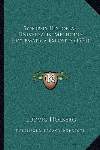 Carte Synopsis Historiae Universalis, Methodo Erotematica Exposita (1771) Ludvig Holberg