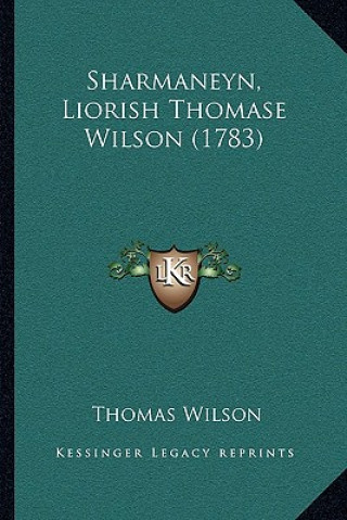 Carte Sharmaneyn, Liorish Thomase Wilson (1783) Thomas Wilson