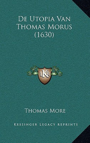 Knjiga De Utopia Van Thomas Morus (1630) Thomas More