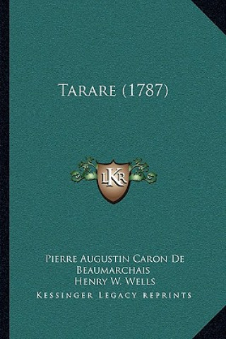 Buch Tarare (1787) Pierre Augustin Caron Beaumarchais