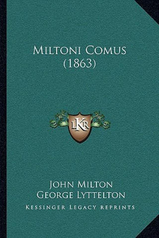 Buch Miltoni Comus (1863) John Milton