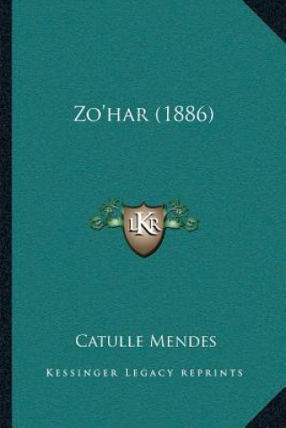 Carte Zo'har (1886) Catulle Mendes