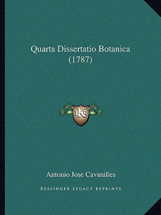 Carte Quarta Dissertatio Botanica (1787) Antonio Jose Cavanilles