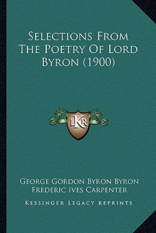 Book Selections from the Poetry of Lord Byron (1900) Byron  George Gordon  1788-