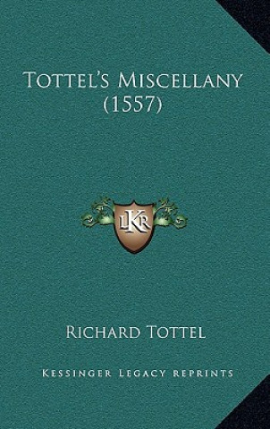 Livro Tottel's Miscellany (1557) Richard Tottel