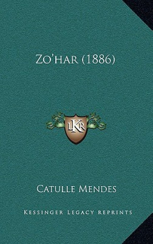 Carte Zo'har (1886) Catulle Mendes