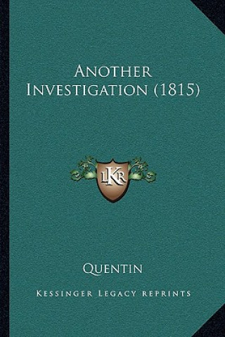 Libro Another Investigation (1815) Quentin