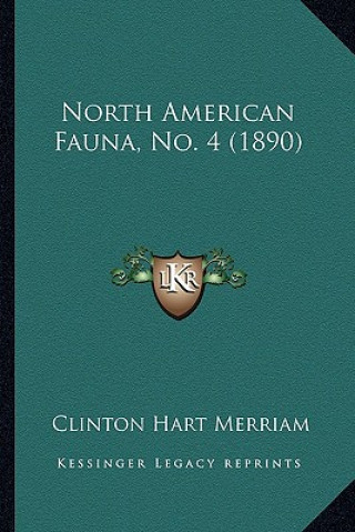 Kniha North American Fauna, No. 4 (1890) Clinton Hart Merriam