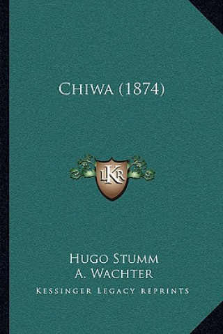 Libro Chiwa (1874) Hugo Stumm