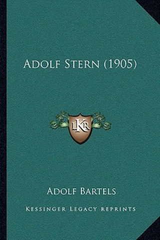 Knjiga Adolf Stern (1905) Adolf Bartels