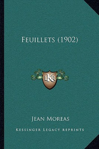 Book Feuillets (1902) Jean Moreas