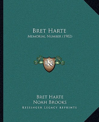 Carte Bret Harte: Memorial Number (1902) Bret Harte