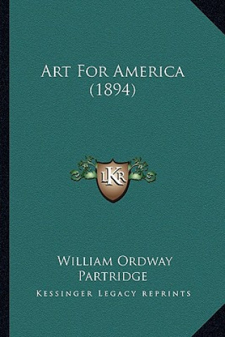 Boek Art For America (1894) William Ordway Partridge
