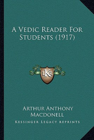 Kniha A Vedic Reader For Students (1917) Arthur Anthony Macdonell