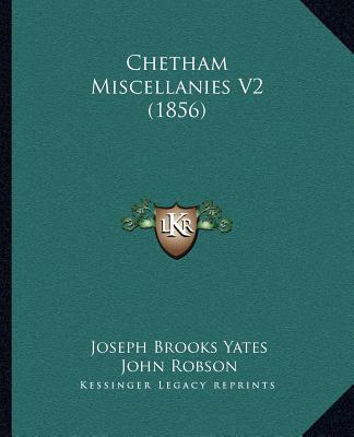 Livre Chetham Miscellanies V2 (1856) John Robson