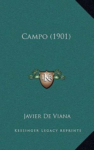 Buch Campo (1901) Javier De Viana