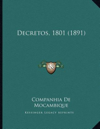 Book Decretos, 1801 (1891) Companhia De Mocambique