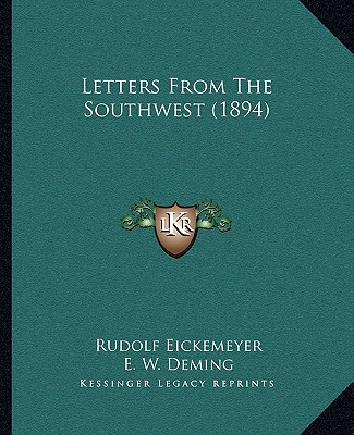 Książka Letters From The Southwest (1894) Rudolf Eickemeyer