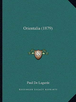 Книга Orientalia (1879) Paul De Lagarde
