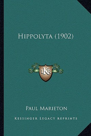 Libro Hippolyta (1902) Paul Marieton