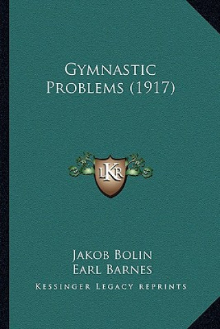 Boek Gymnastic Problems (1917) Jakob Bolin