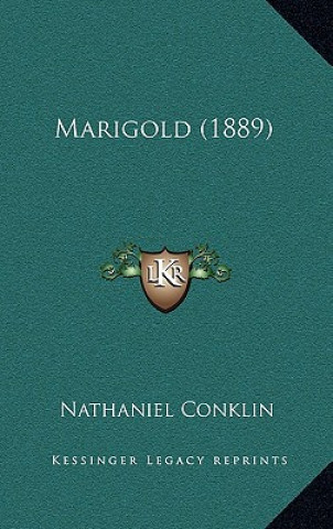 Libro Marigold (1889) Nathaniel Conklin