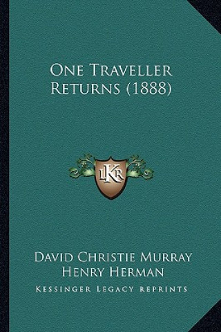 Книга One Traveller Returns (1888) David Christie Murray