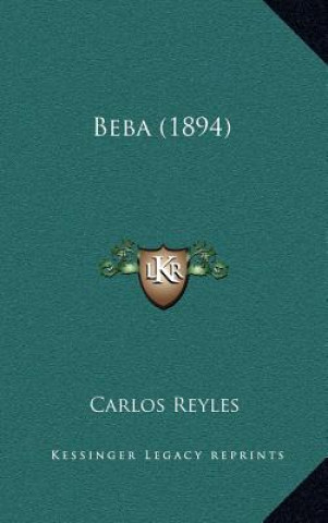 Βιβλίο Beba (1894) Carlos Reyles