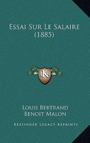 Kniha Essai Sur Le Salaire (1885) Louis Bertrand