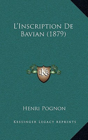 Knjiga L'Inscription De Bavian (1879) Henri Pognon