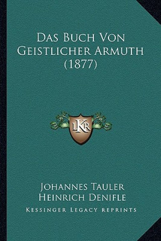 Carte Das Buch Von Geistlicher Armuth (1877) Johannes Tauler