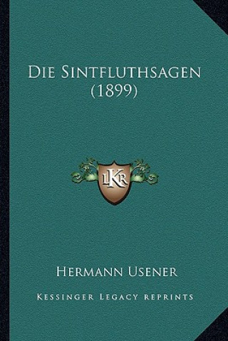 Buch Die Sintfluthsagen (1899) Hermann Usener