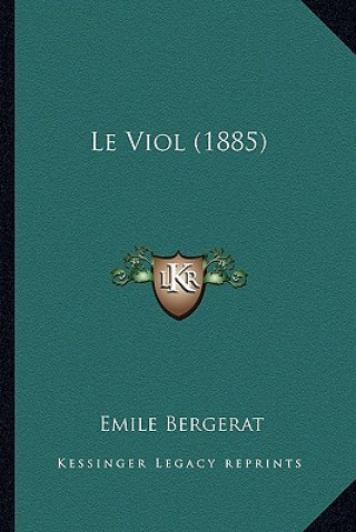 Carte Le Viol (1885) Emile Bergerat