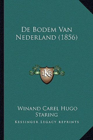 Könyv De Bodem Van Nederland (1856) Winand Carel Hugo Staring