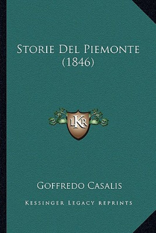 Livro Storie Del Piemonte (1846) Goffredo Casalis
