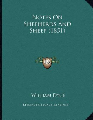 Libro Notes On Shepherds And Sheep (1851) William Dyce