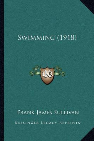 Book Swimming (1918) Frank James Sullivan