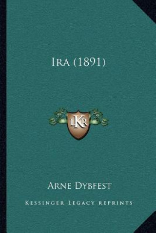 Knjiga Ira (1891) Arne Dybfest